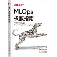 《MLOps权威指南》[82M]百度网盘|pdf下载|亲测有效
