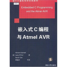 《嵌入式C编程与AtmelAVR》[95M]百度网盘|pdf下载|亲测有效
